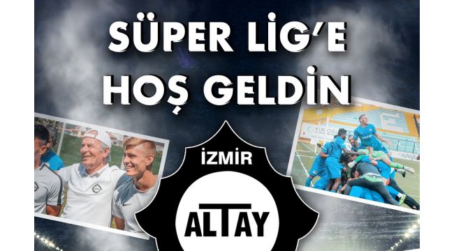 Büyük Altay, Süper Lig'de