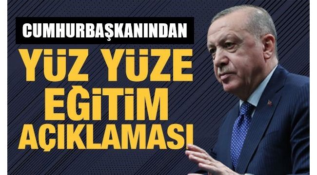 Cumhurbaşkanı Erdoğan: Yeni normalleşme takvimini açıklayacağız