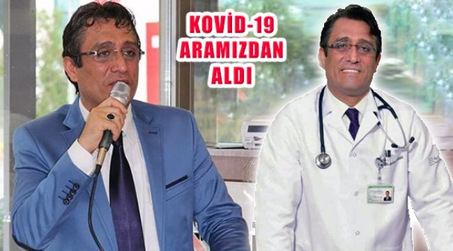 Dr. Arıkan da koronadan hayatını kaybetti
