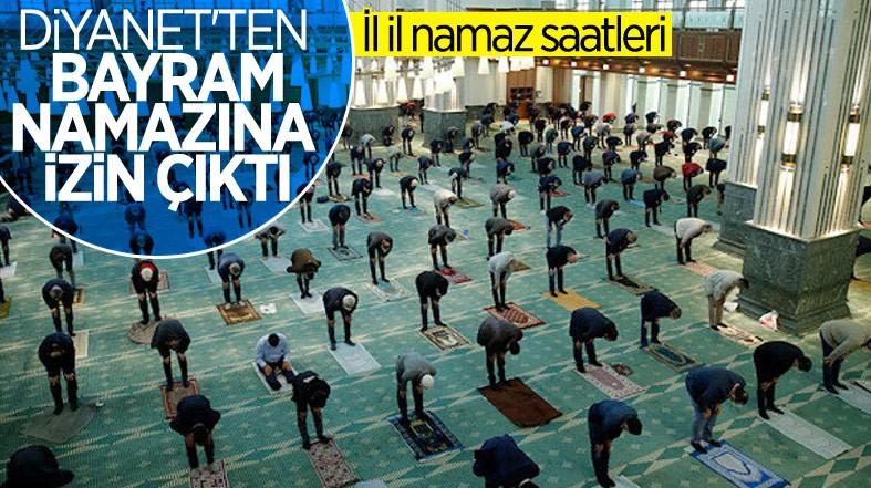 Ramazan Bayramı namazının saatleri belli oldu