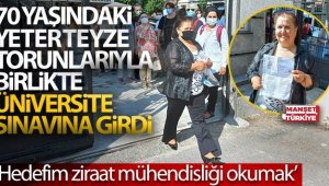 70 yaşında, torunlarıyla üniversite sınavına girdi