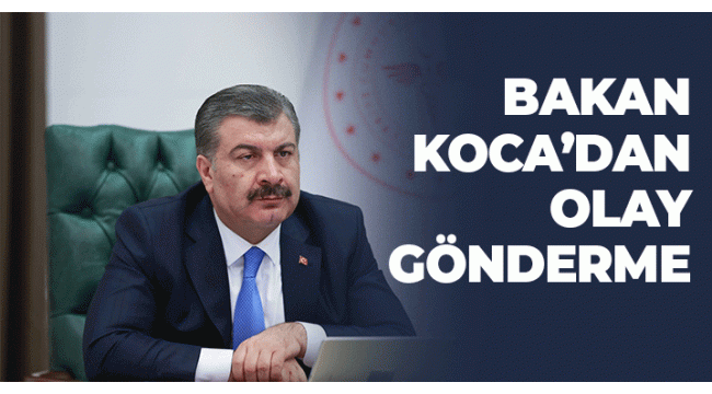 Bakan Koca'dan 'yüzü kızarmaz' diyenlere cevap