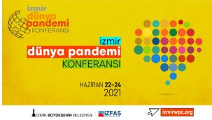 İzmir "Dünya Pandemi Konferansı"na ev sahipliği yapacak