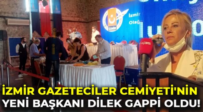 İzmirli gazetecilerin yeni başkanı Dilek Gappi