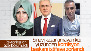 Kızı doktoraya kabul edilmeyen rektör, sınav başkanını istifa ettirdi