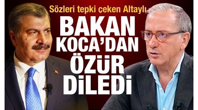 Sağlık Bakanı Koca'dan özür diledi