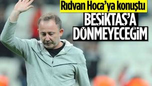 "Sergen Yalçın Beşiktaş'ı reddetti"
