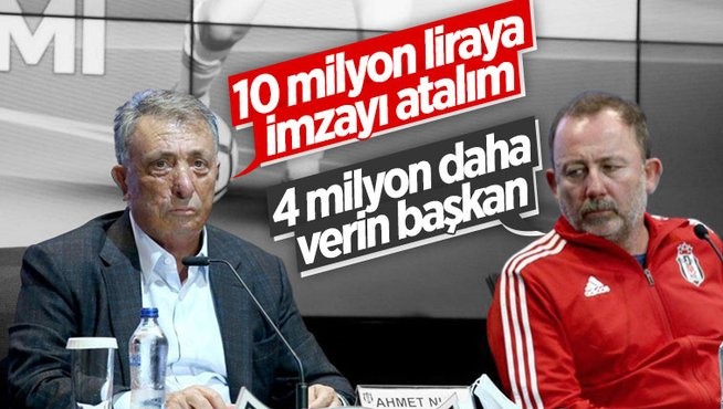 Sergen Yalçın, Beşiktaş'tan neler istiyor?