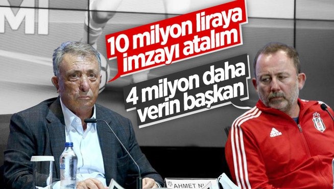 Sergen Yalçın, Beşiktaş'tan neler istiyor?
