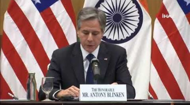ABD Dışişleri Bakanı Blinken'in ilk resmi ziyareti Hindistan'a 