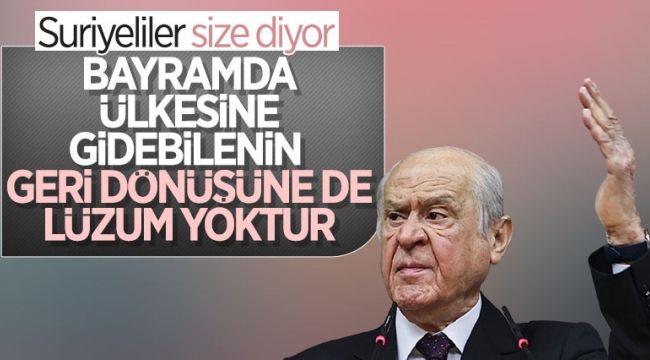 Bahçeli'den sığınmacılarla ilgili açıklama