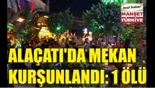 Çeşme'de beach clube silahlı saldırı: 1 genç öldü