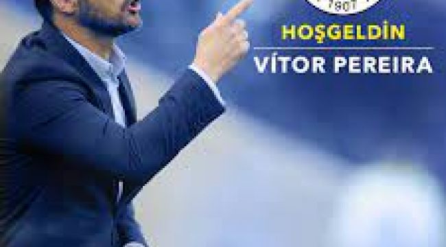 Fenerbahçe'de Vitor Pereira dönemi