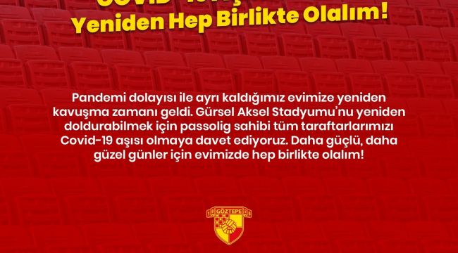 Göztepe'den taraftarına aşı çağrısı