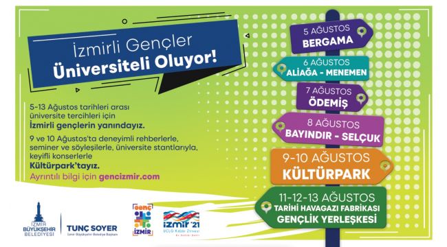 İzmir Büyükşehir Belediyesi üniversite tercihinde gençleri yalnız bırakmıyor