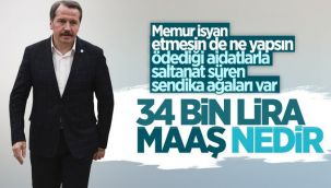 Bir sendika başkanı bu kadar maaş mı alır?