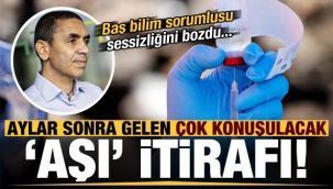 Aylar sonra gelen "aşı" itirafı!