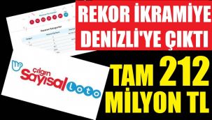 Çılgın Loto'da 212 milyon lira Denizli'ye çıktı