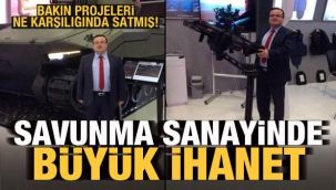 İhanet! Yerli ve milli projeleri satmış