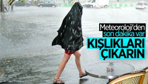 Meteoroloji son dakika uyarısı yaptı
