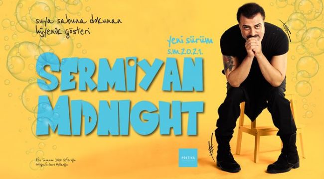 Sermiyan Midnight İzmir'den başlıyor! 7 ilde 8 gösteri