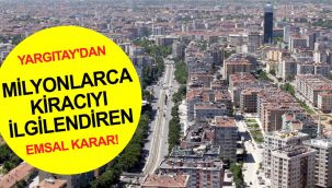 Yargıtay'dan kiracıları ilgilendiren emsal karar!