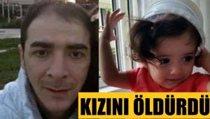 Baba dehşeti! Kızını yumrukla öldürdü