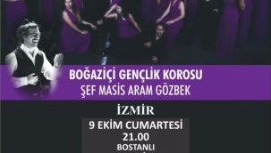 Boğaziçi Gençlik Korosu 2 yıl aradan sonra yeniden İzmir'de!