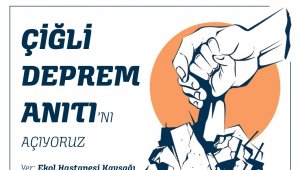 Çiğli'de deprem anıtı açılıyor