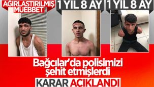 Polis memurunun şehit edilmesi davasında karar çıktı