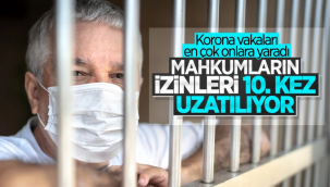 Mahkumların koronavirüs izni uzatılıyor