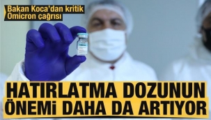 Bakan Koca'dan son dakika Omicron açıklaması