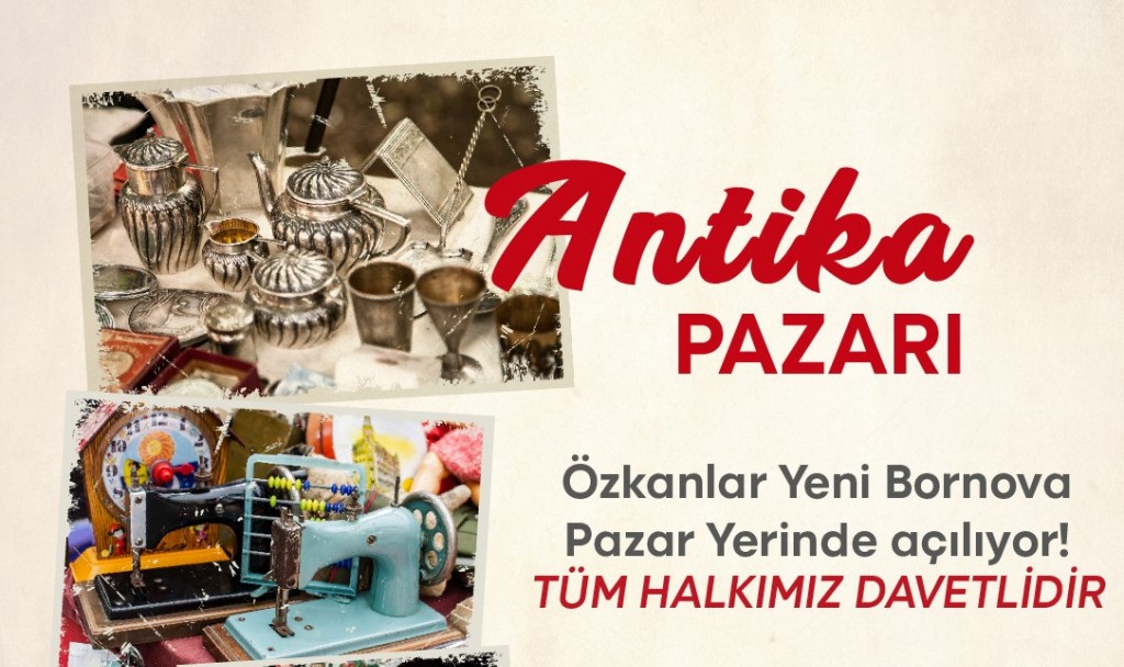 Bornova Antika Pazarı açılıyor