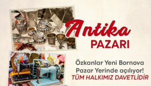 Bornova Antika Pazarı açılıyor