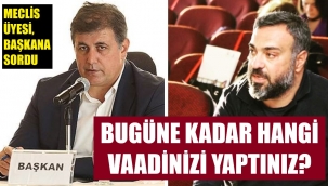 Karşıyaka için hangi vaadinizi gerçekleştirdiniz?