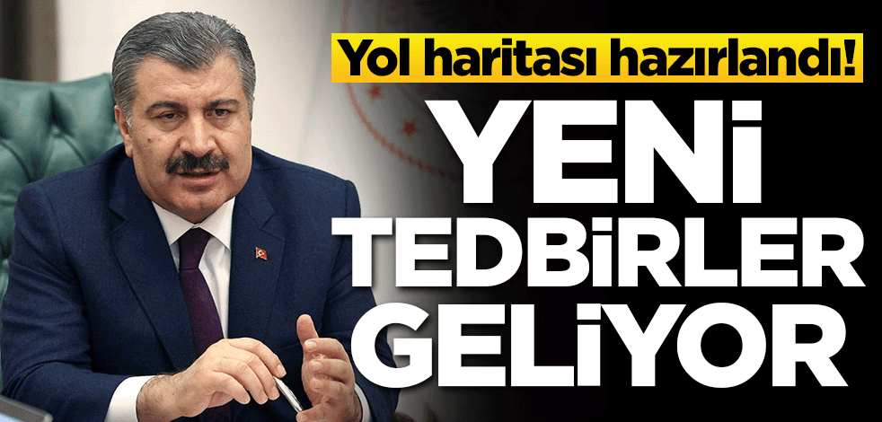 Koronaya karşı yeni tedbirler geliyor