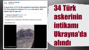 34 Türk askerinin intikamı Ruslardan alındı