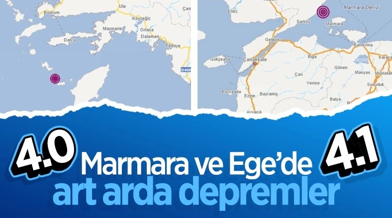 Marmara ve Ege Denizi'nde depremler