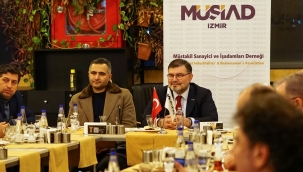 MÜSİAD İzmir'den ilk bölgesel buluşma