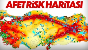 Türkiye'nin afet risk haritası hazırlandı