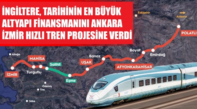 Ankara- İzmir hızlı trenine 34 milyar lira kredi