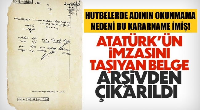 Atatürk, hutbelerde adının okunmamasını kendi istemiş