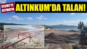 Çeşme Altınkum, 'büfe' ruhsatıyla talan ediliyor