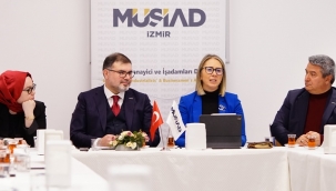 MÜSİAD İzmir Başkanı Saygılı: Fırsatlara Odaklanalım!