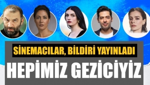 117 sinemacı, Gezi bildirisi yayınladı