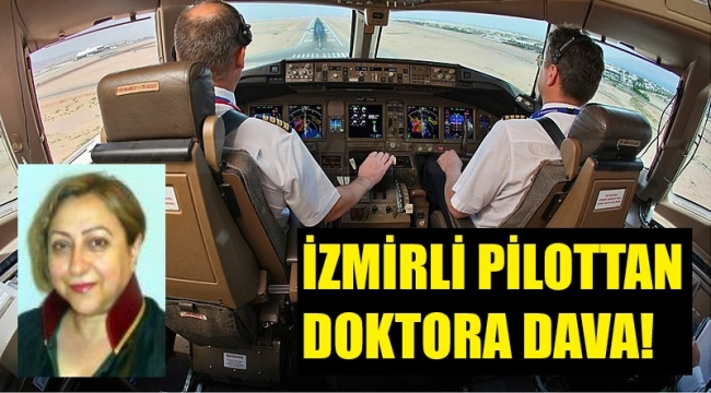 Ameliyat sonra uçamayan pilot doktoru dava etti