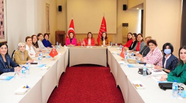 CHP'li seçilmiş kadınlar İzmir'de buluşup, saha çalışması planladı