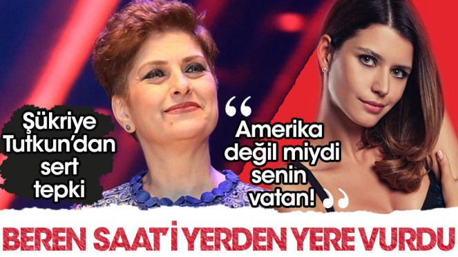 Şükriye Tutkun'dan Beren Saat'e sert tepki