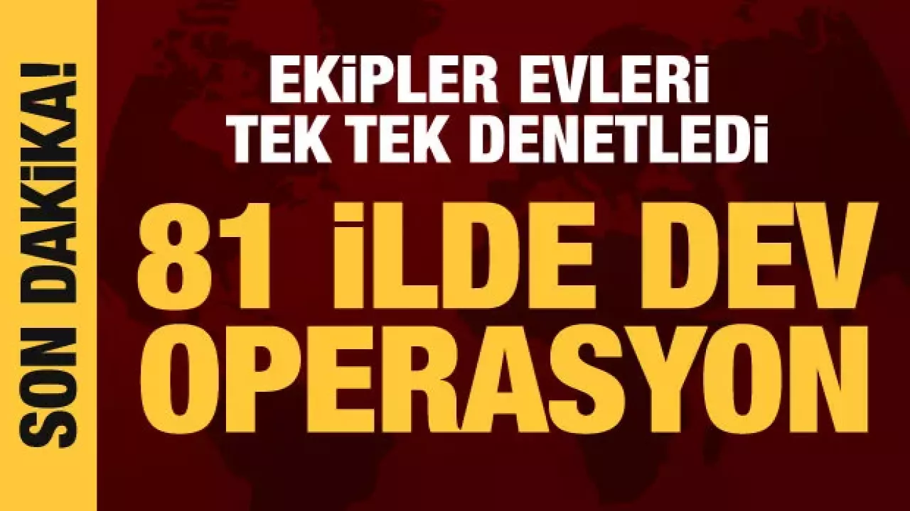 81 ilde günübirlik evlere baskın