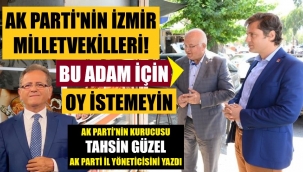 AK Parti İzmir milletvekillerine çağrı
